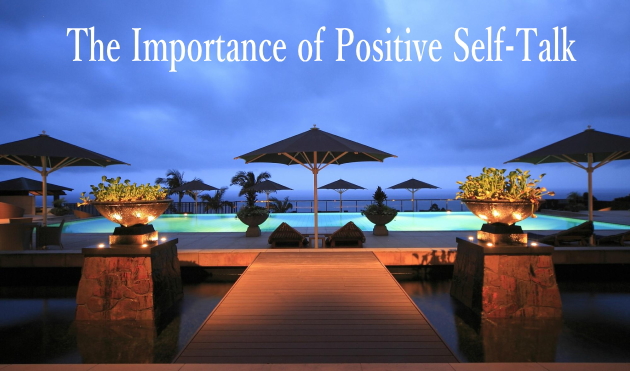 The Importance of Positive Self-Talk